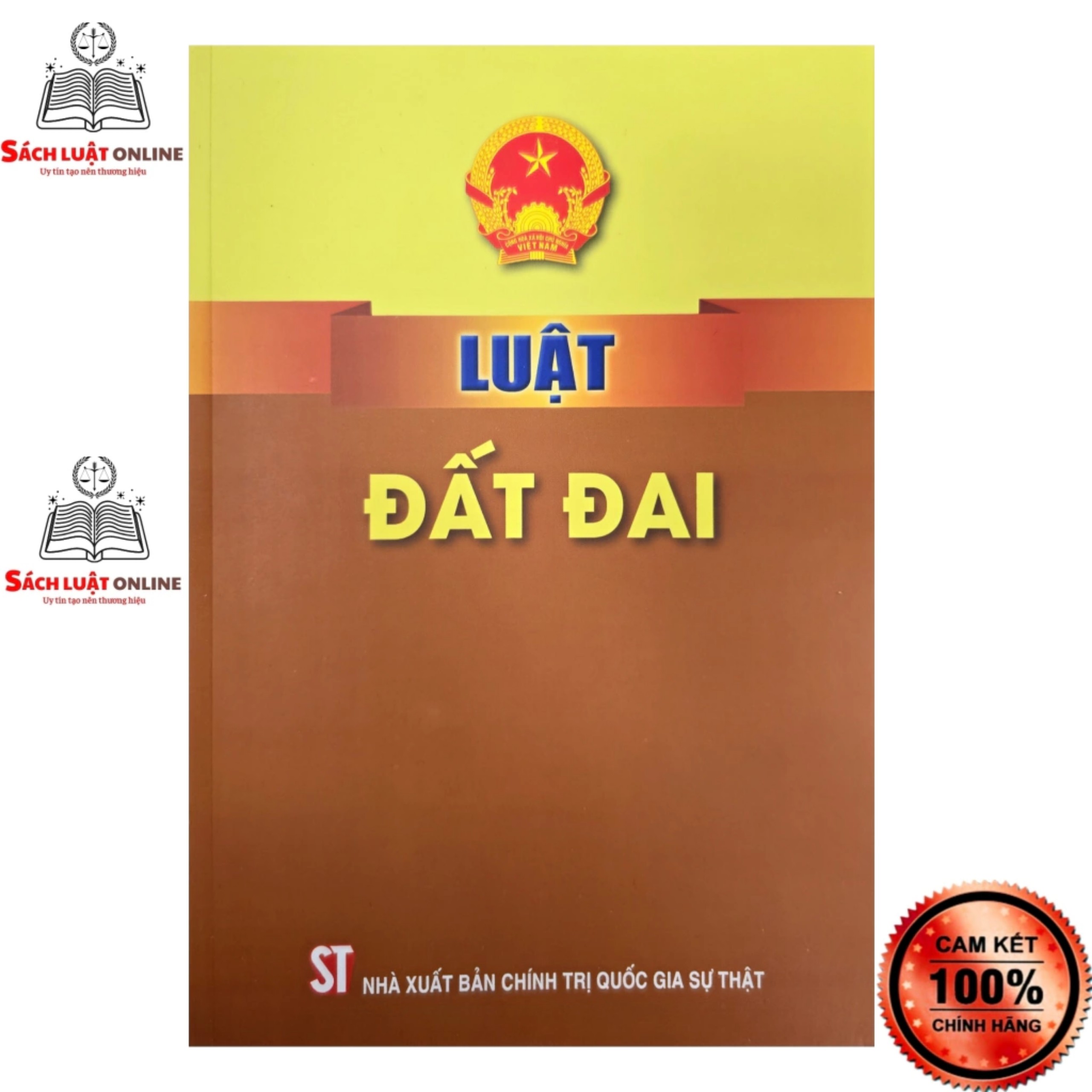 Sách - Luật đất đai (Hiện hành) (NXB Chính trị quốc gia Sự thật)