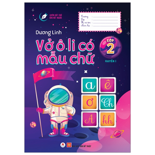Luyện Nét Chữ Rèn Nết Người - Vở Ô Li Có Mẫu Chữ - Lớp 2 - Quyển 1