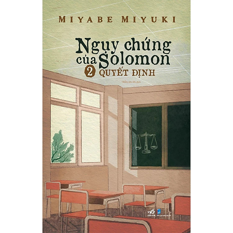 Ngụy Chứng Của Solomon - Tập 2: Quyết Định - Miyabe Miyuki - Trần An An dịch - (bìa mềm)