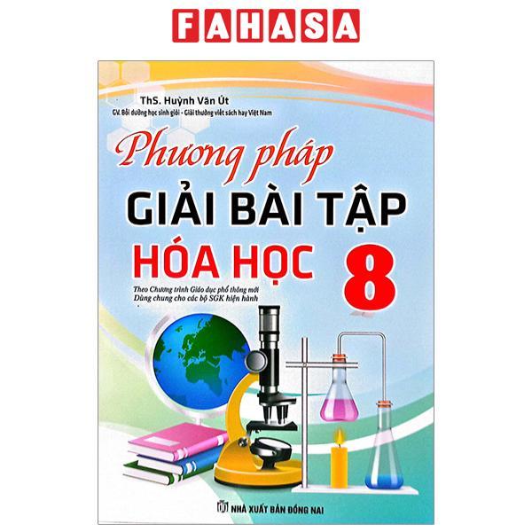 Phương Pháp Giải Bài Tập Hoá Học 8