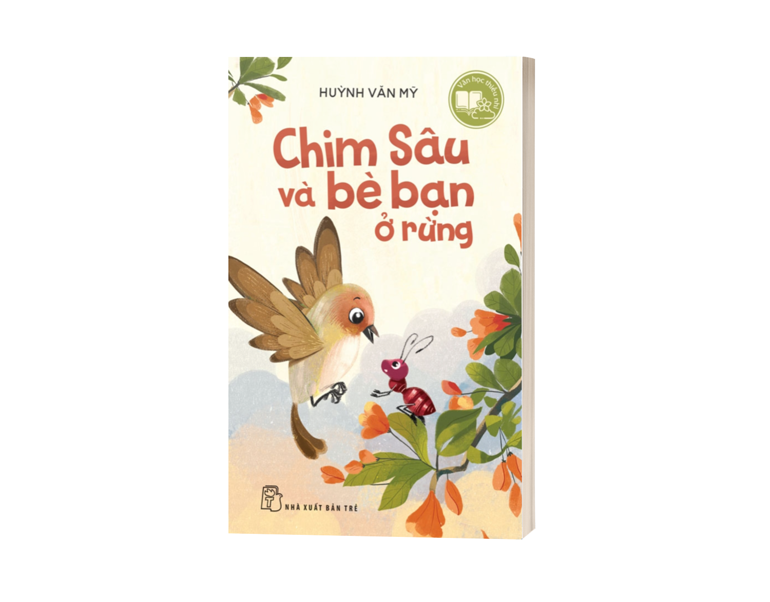 Sách Văn Học Thiếu Nhi: Chim Sâu Và Bè Bạn Ở Rừng