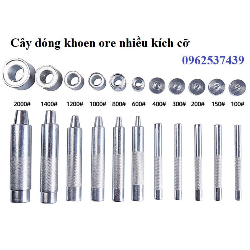 Cây đục lỗ và cây đóng khoen mắt cáo Đóng khoen ode 4mm, 5mm, 6mm, 8mm, 10mm, 12mm, 14mm, 16mm, 18mm, 20mm
