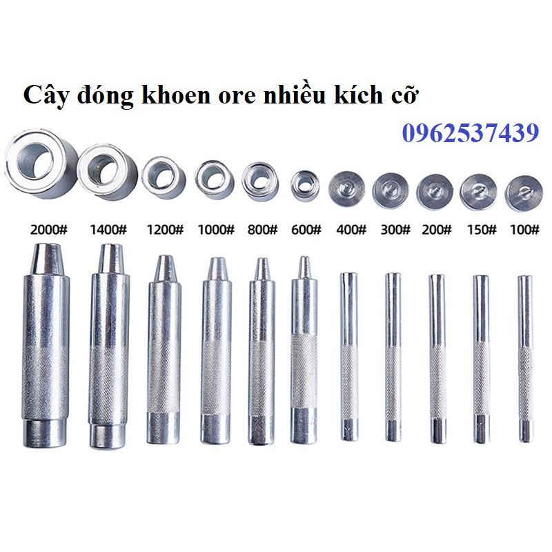 Cây đục lỗ và cây đóng khoen mắt cáo (khoen ore) Đóng khoen ode 4mm, 5mm, 6mm, 8mm, 10mm, 12mm, 14mm, 16mm, 18mm, 20mm