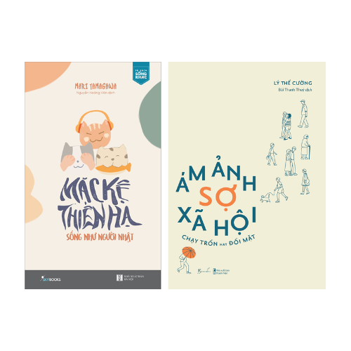 Combo 2 cuốn Kỹ Năng Sống: Mặc Kệ Thiên Hạ - Sống Như Người Nhật + Ám Ảnh Sợ Xã Hội - Chạy Trốn Hay Đối Mặt