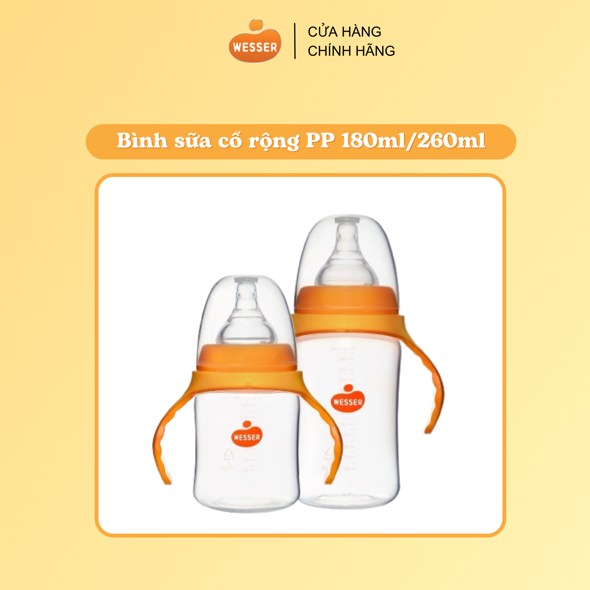 Bình sữa cổ rộng PP Wesser 180ml/260ml