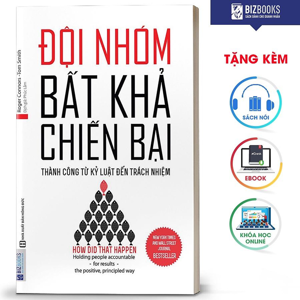 BIZBOOKS - Sách Đội Nhóm Bất Khả Chiến Bại - Thành Công Từ Kỷ Luật Đến Trách Nhiệm - MinhAnBooks