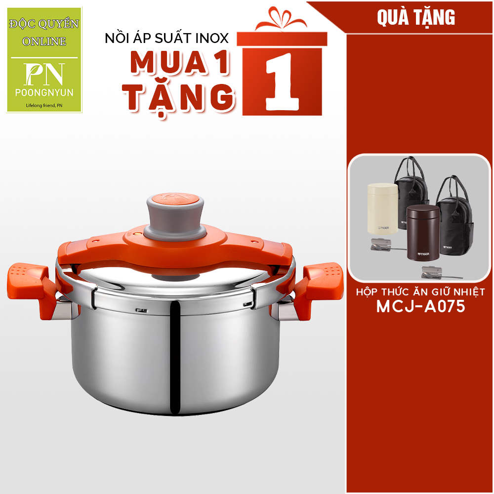 MUA 1 TẶNG 1 Nồi áp suất Inox IH POONGNYUN VBVPC-08 (4.5L) TẶNG 1 BÌNH GIỮ NHIỆT ĐA NĂNG TIGER MCJ-A075 - Hàng chính hãng