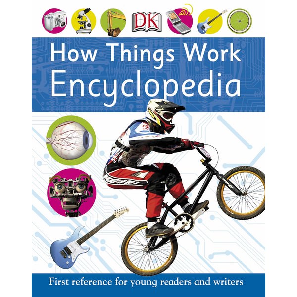 How Things Work Encyclopedia