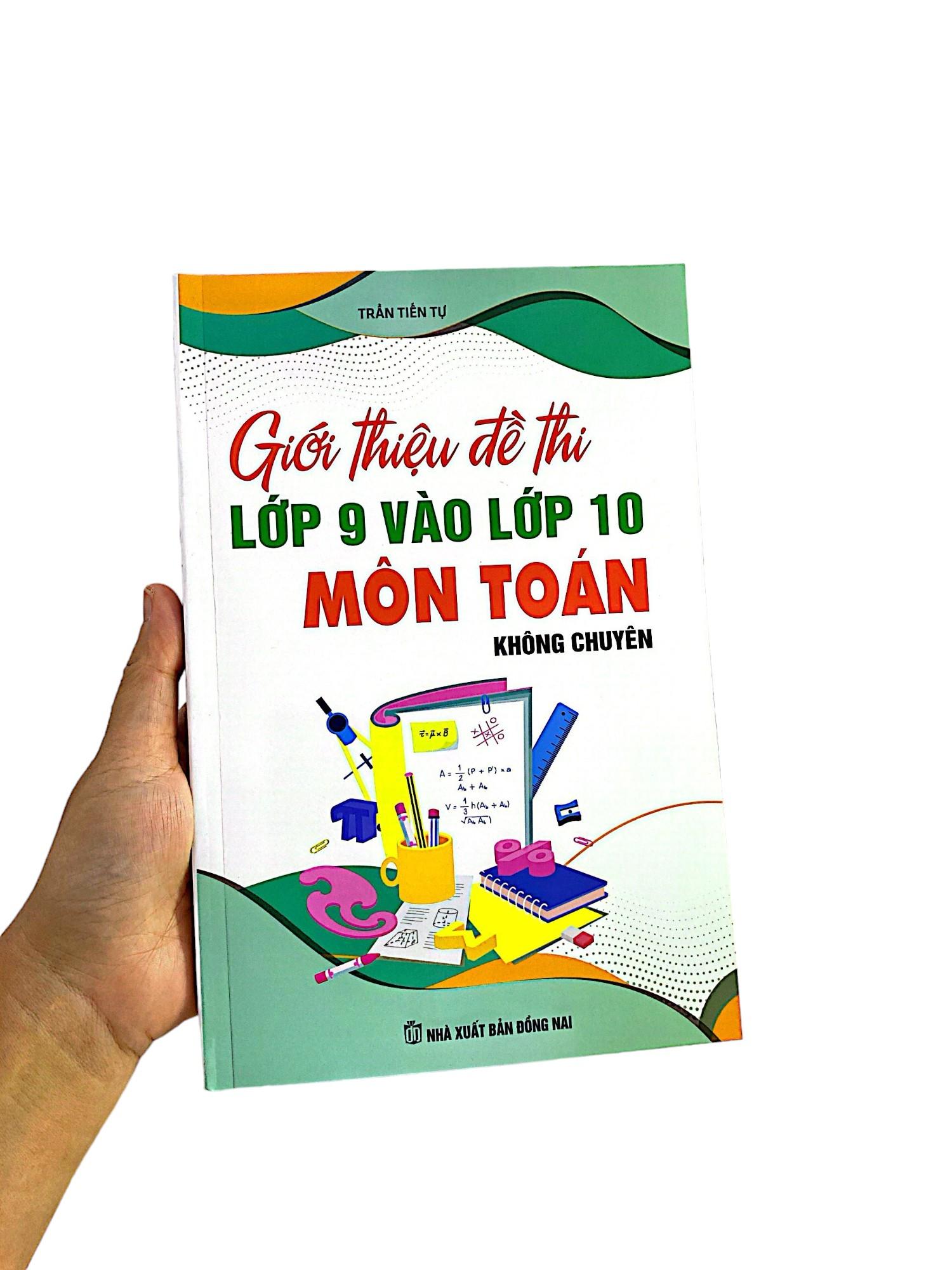 Giới Thiệu Đề Thi Lớp 9 Vào Lớp 10 Môn Toán Không Chuyên