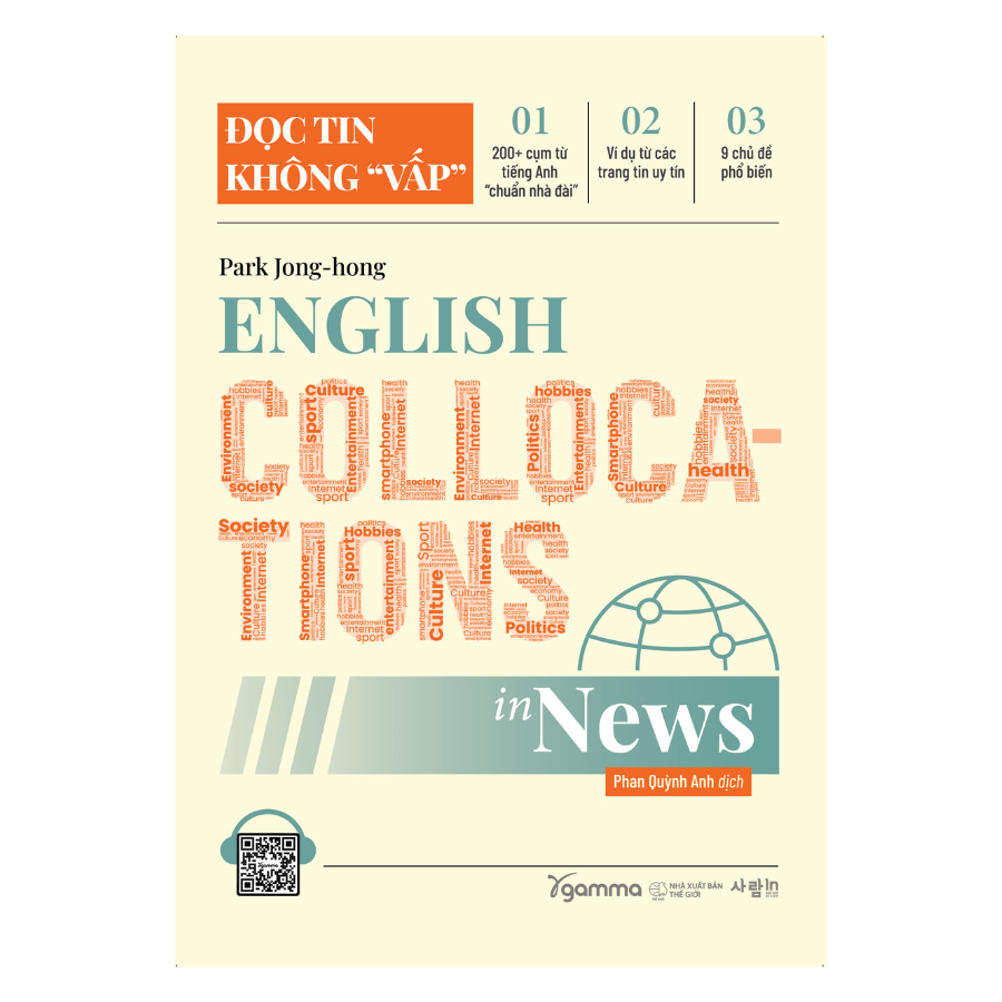 ENGLISH COLLOCATIONS IN NEWS - Đọc Tin Không Vấp - Gamma Books