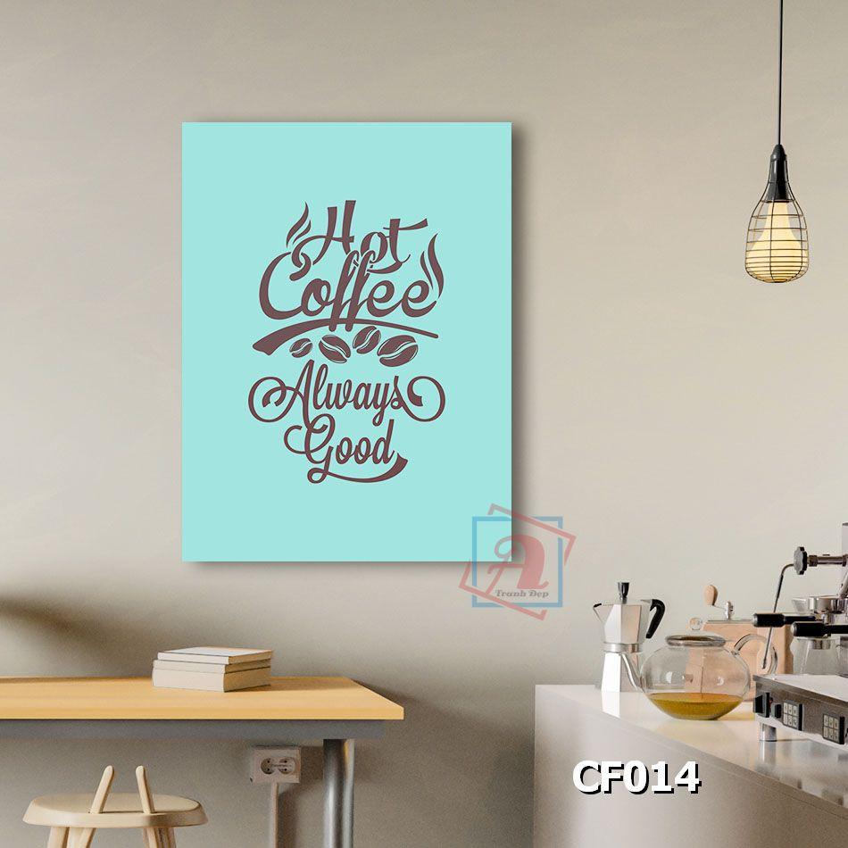 Tranh chữ nghệ thuật trang trí quán cafe kích thước 30x40cm - CF013-016