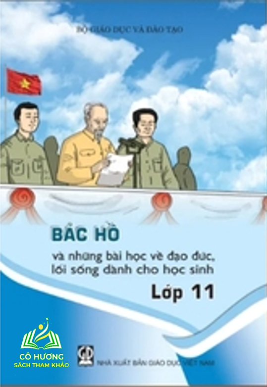 Sách - Bác Hồ Và Những Bài Học Về Đạo Đức, Lối Sống Dành Cho Học Sinh ( từ lớp 1 đến lớp 12 ) #huongbook