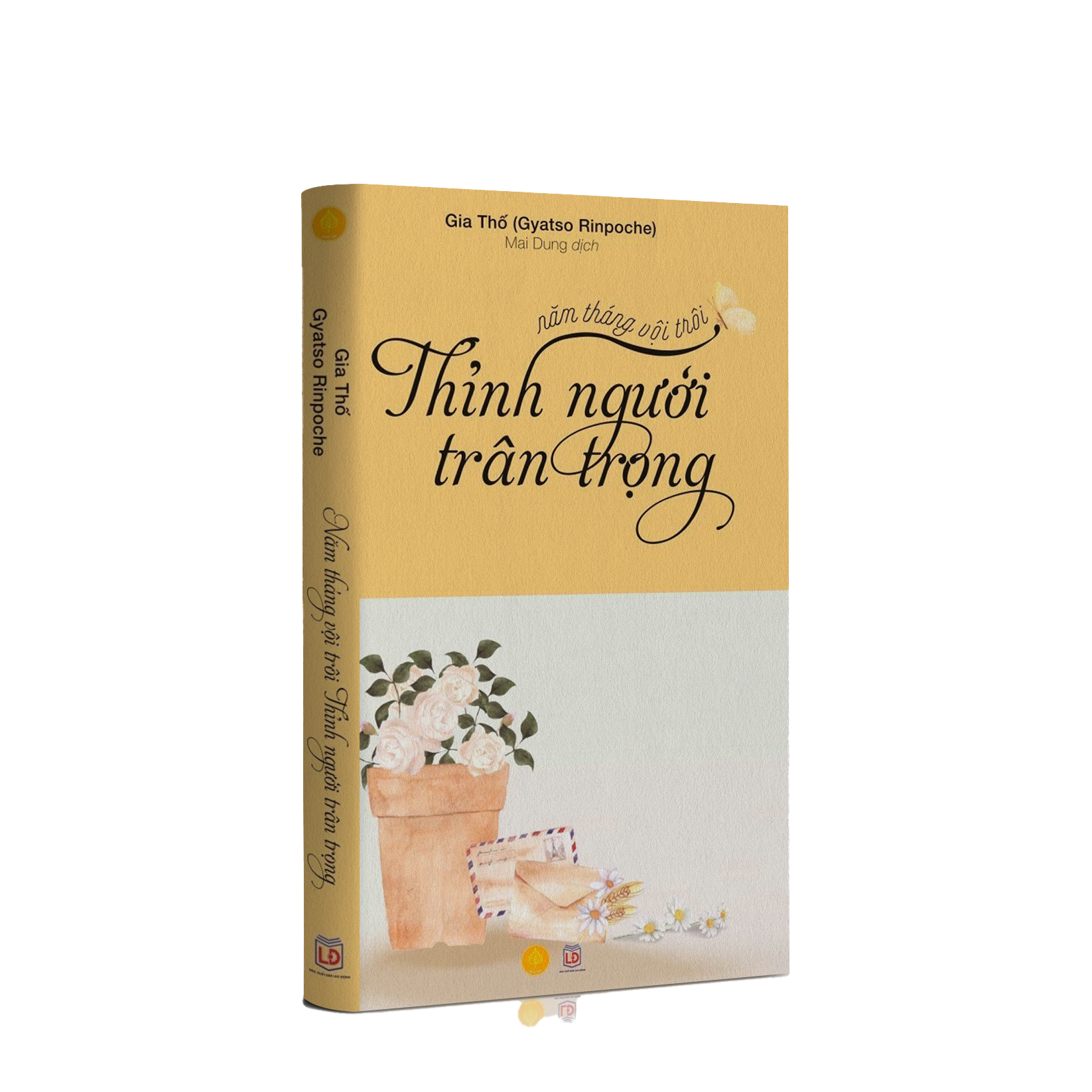 SÁCH: "NĂM THÁNG VỘI TRÔI, THỈNH NGƯỜI TRÂN TRỌNG" - GIA THỐ - SÁCH TÔN GIÁO, TÂM LINH -HIỆU SÁCH GENBOOKS, BÌA CỨNG, IN MÀU
