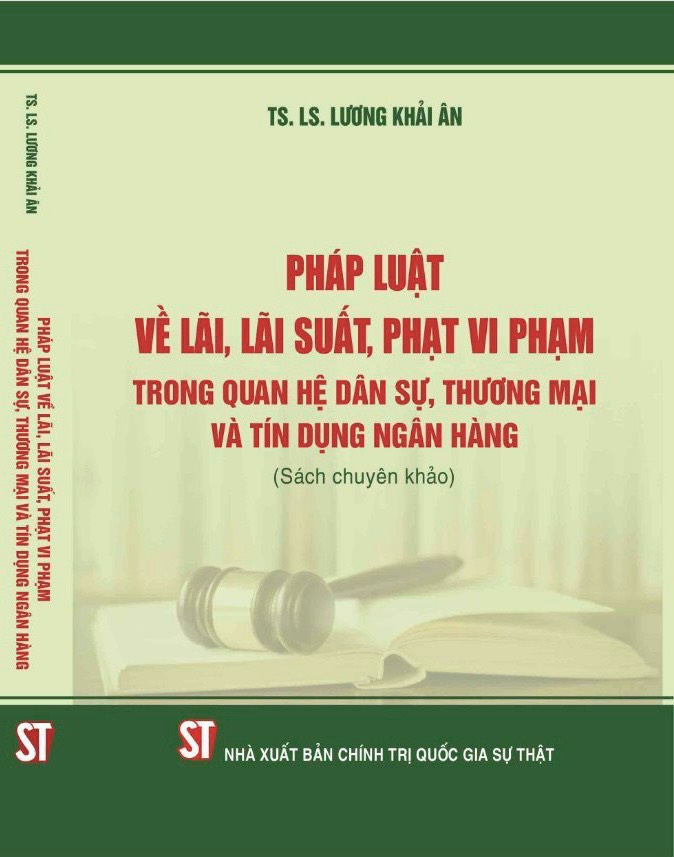 Pháp Luật Về Lãi, Lãi Suất, Phạt Vi Phạm Trong Quan Hệ Dân Sự, Thương Mại Và Tín Dụng Ngân Hàng