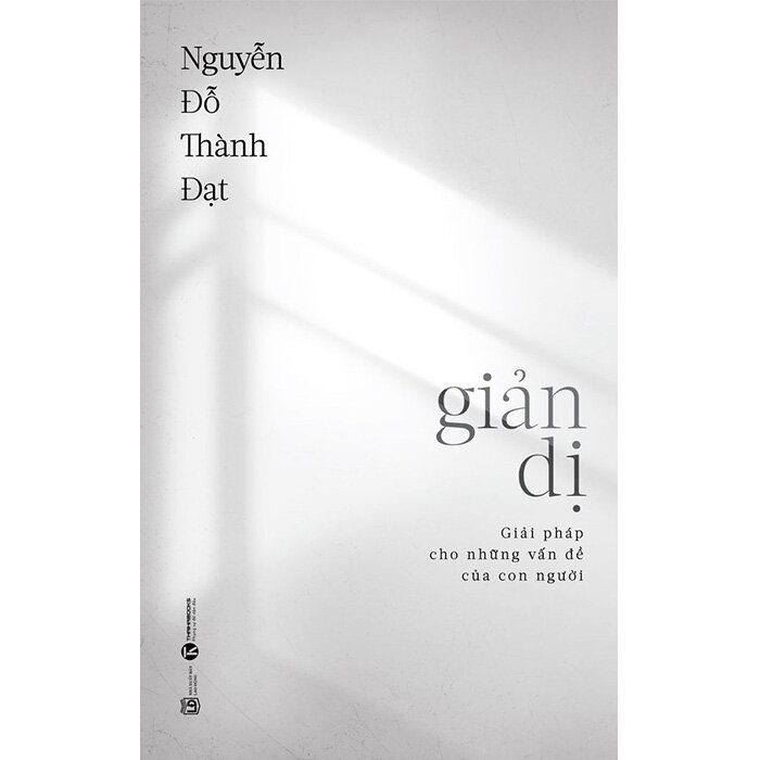 Giản Dị - Nguyễn Đỗ Thành Đạt