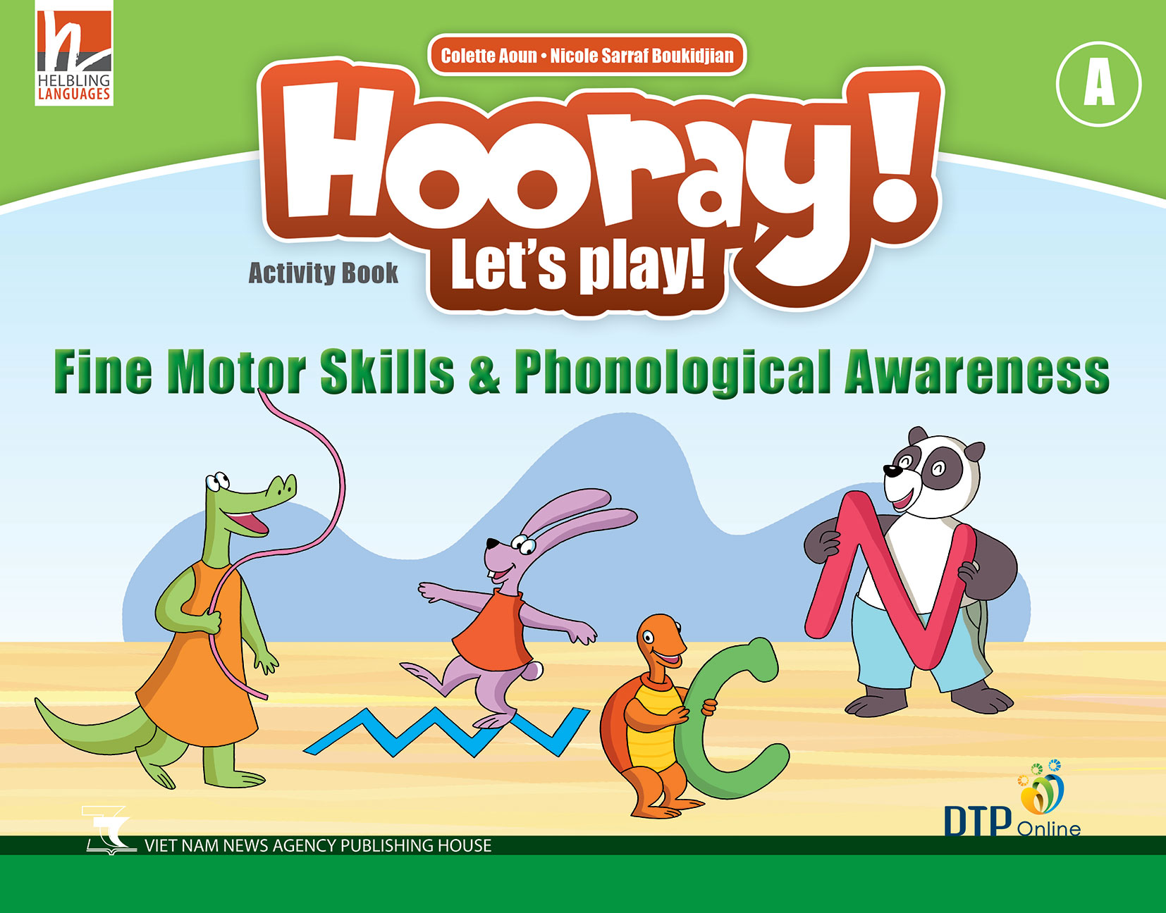 Hooray Let's Play Level A Fine Motor Skills &amp; Phonological Awareness Activity Book