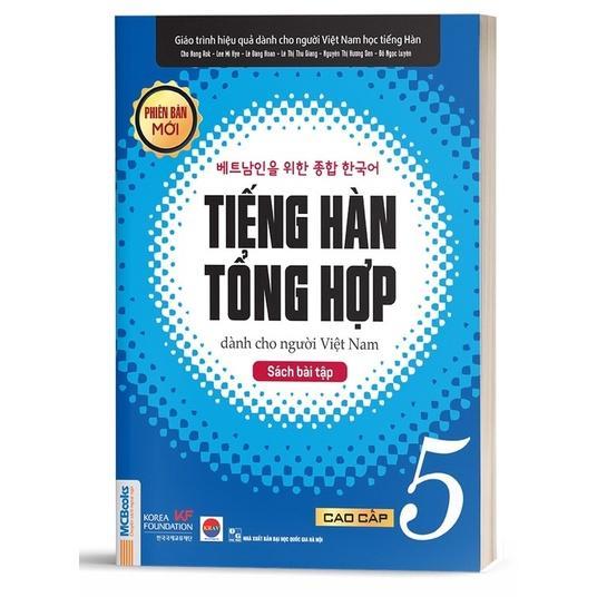 Bài Tập Tiếng Hàn Tổng Hợp Dành Cho Người Việt Nam Cao Cấp 5 - Bản Quyền