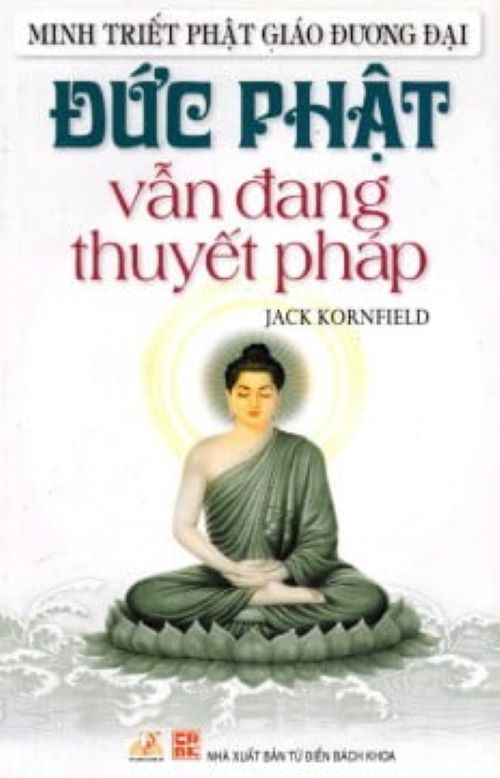 Đức Phật Vẫn Đang Thuyết Pháp - Vanlangbooks