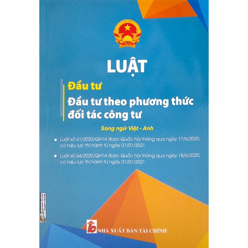 Luật đầu tư- đầu tư theo phương thức đối tác công tư Song ngữ Việt -Anh có hiệu lực từ ngày 01012021
