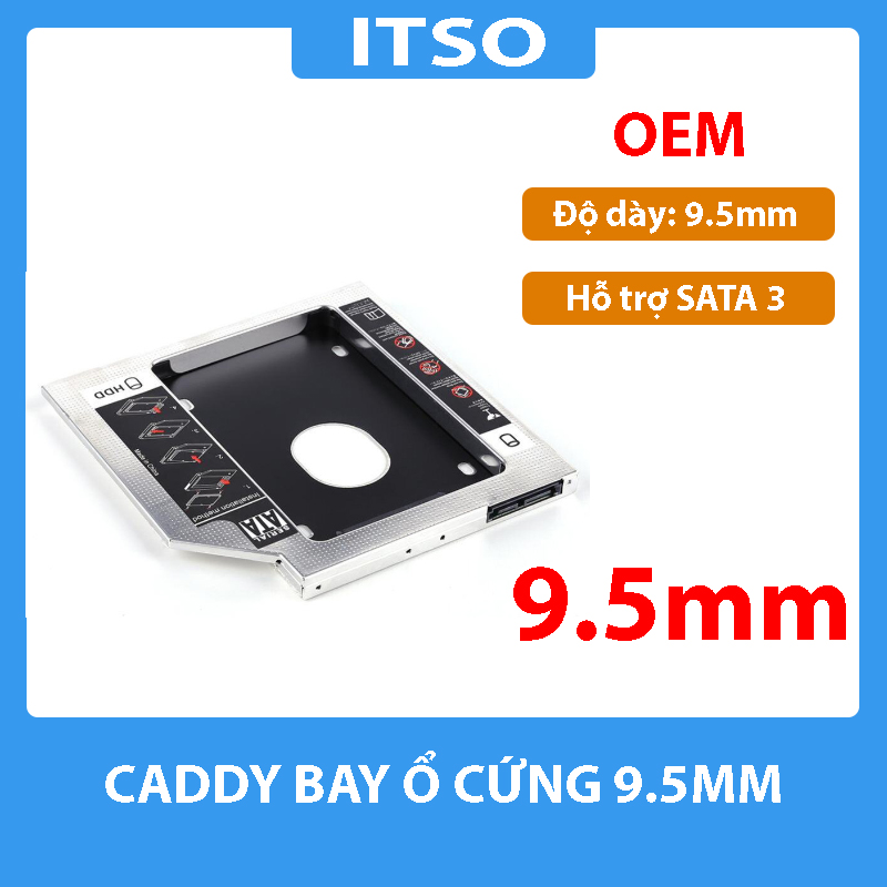 Caddy Bay 9.5 mm / 9.5mm gắn thêm ổ cứng cho Laptop