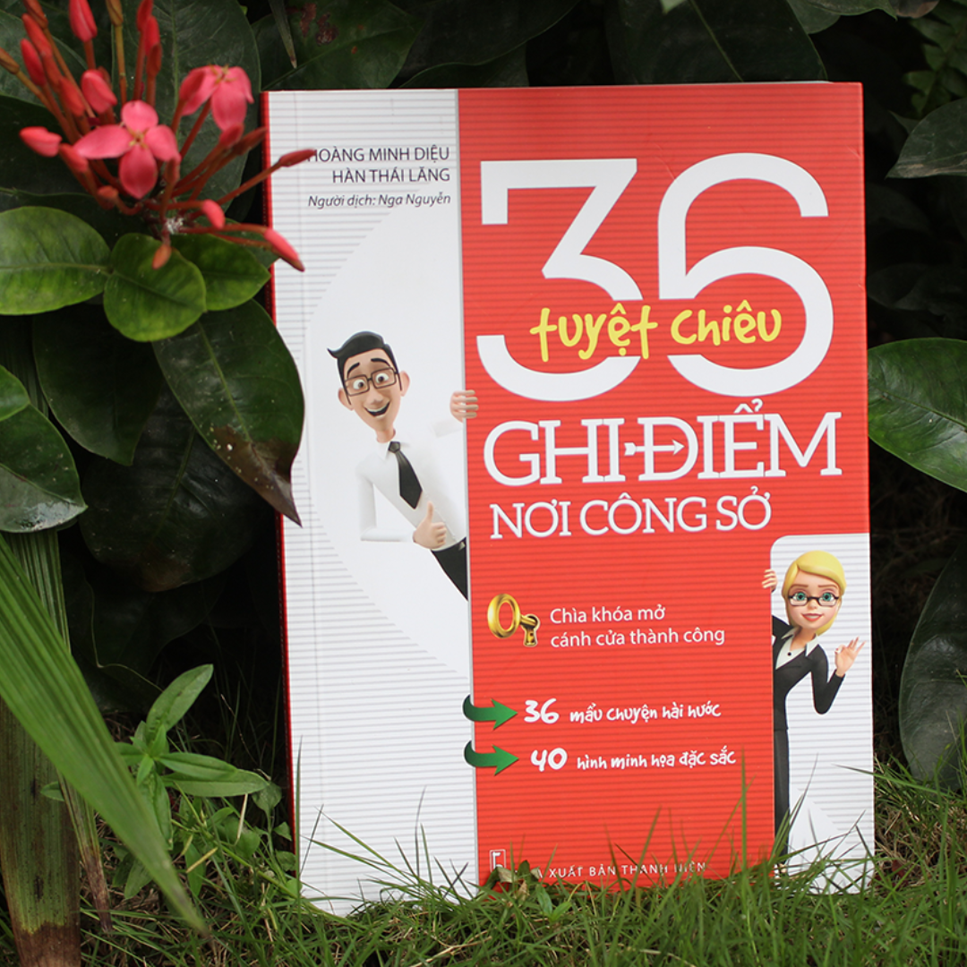 36 Tuyệt Chiêu Ghi Điểm Nơi Công Sở