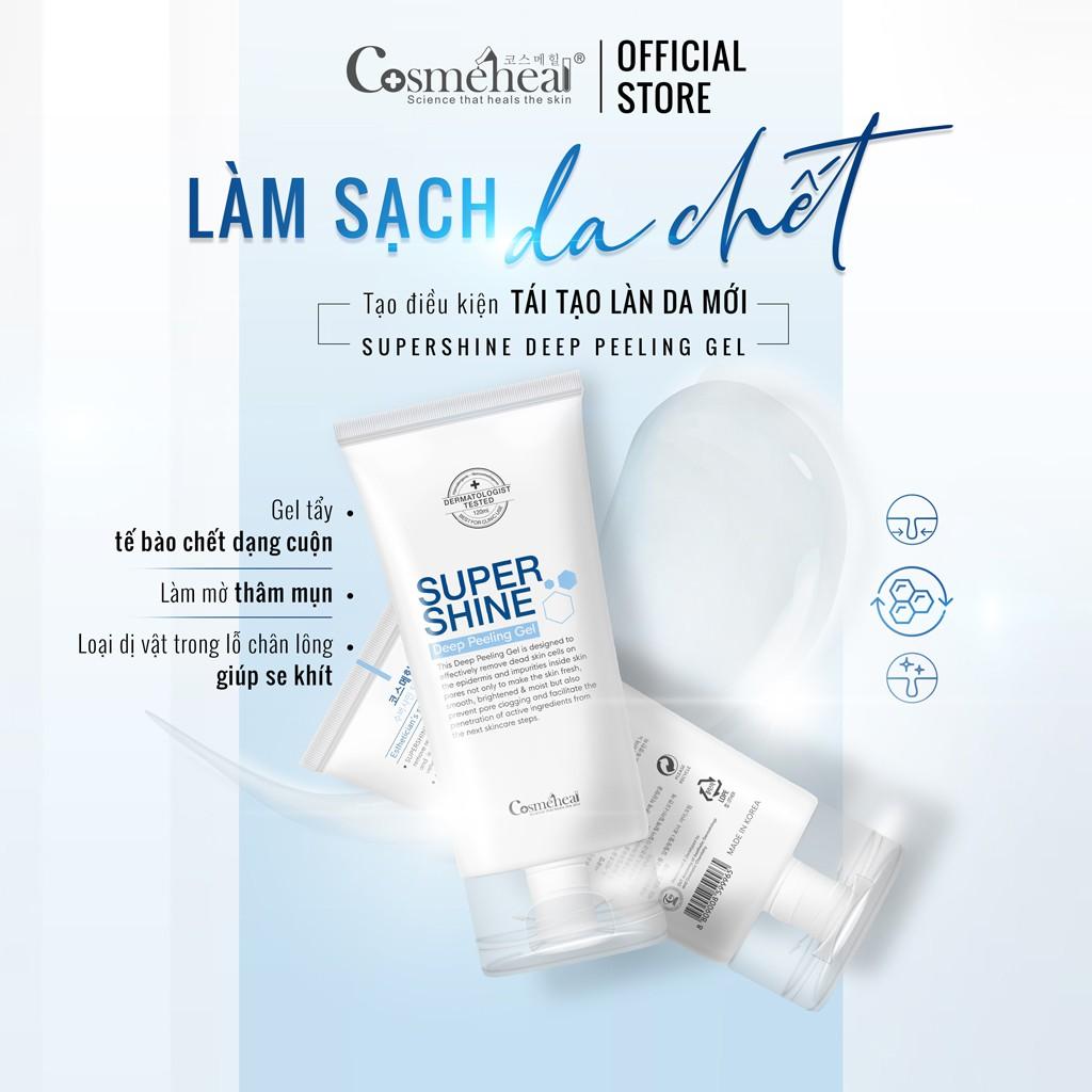 Gel Tẩy Tế Bào Chết Dạng Cuộn COSMEHEAL Supershine Deep Peeling Gel