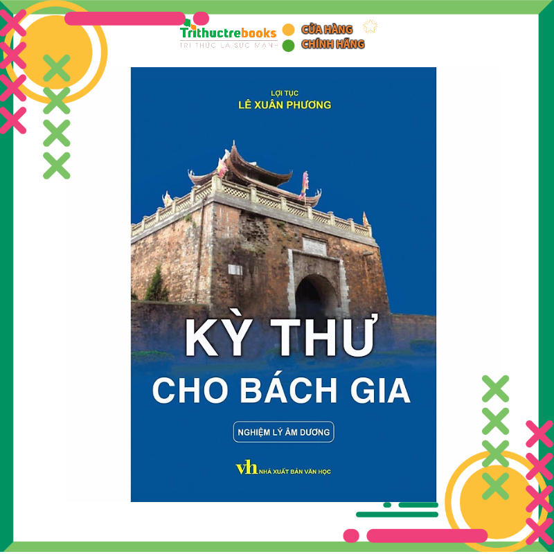 Kỳ thư cho bách gia - Nghiệm lý âm dương