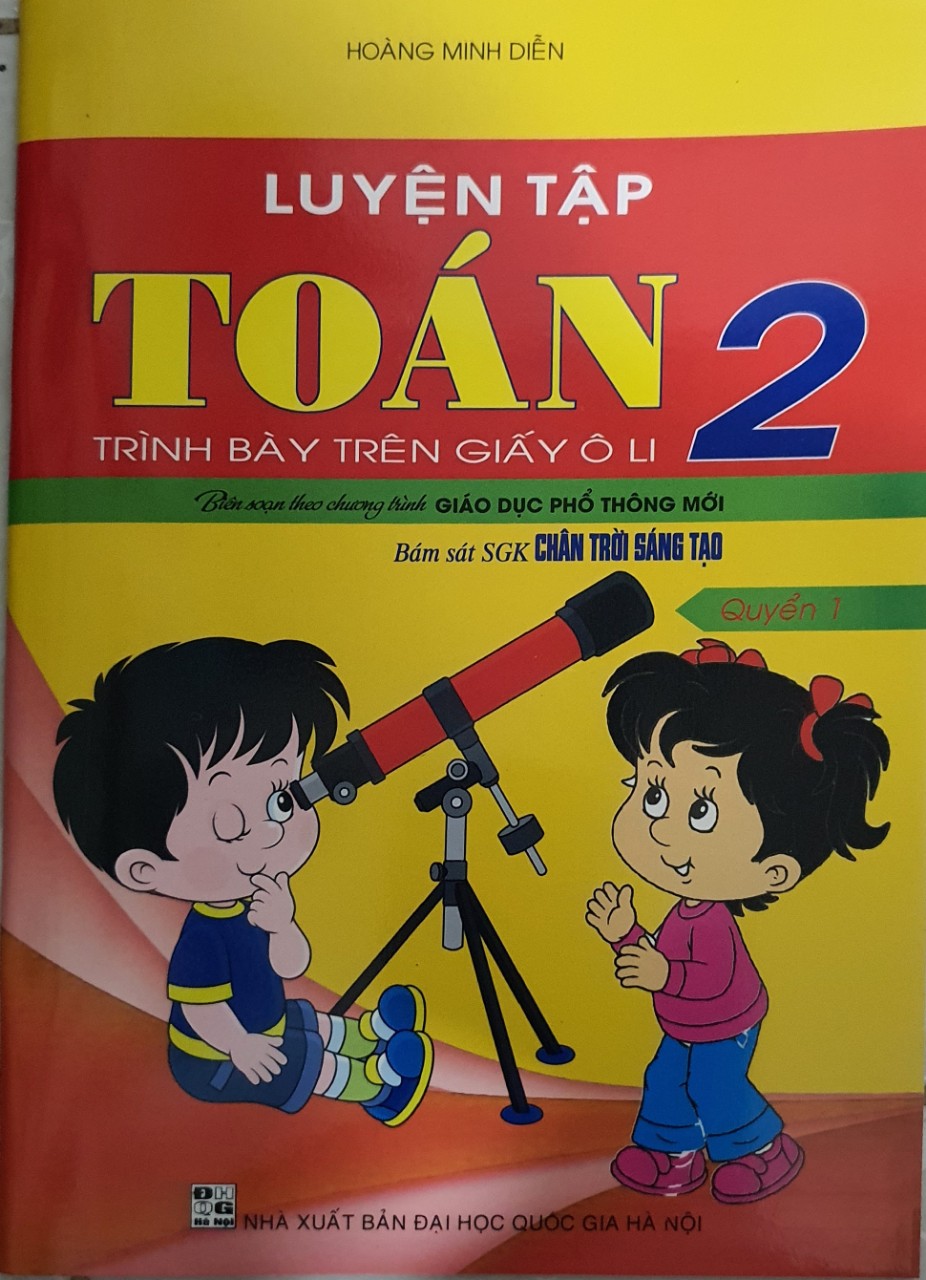 Luyện Tập Toán 2 Trình Bày Trên Giấy Ô Li Quyển 1