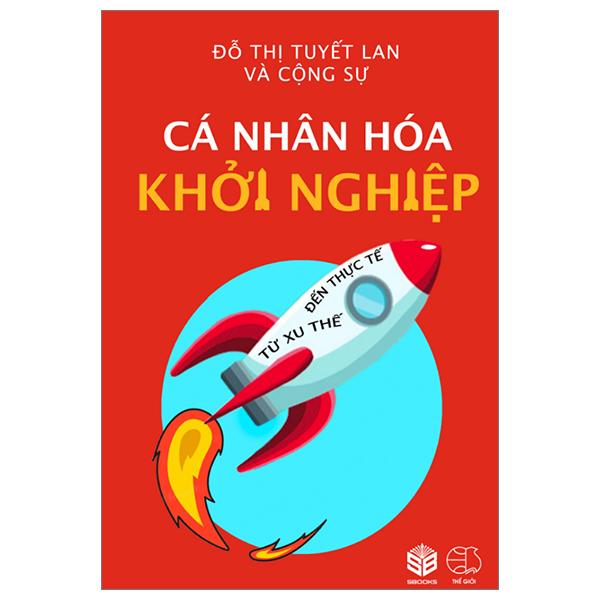 Cá Nhân Hóa Khởi Nghiệp