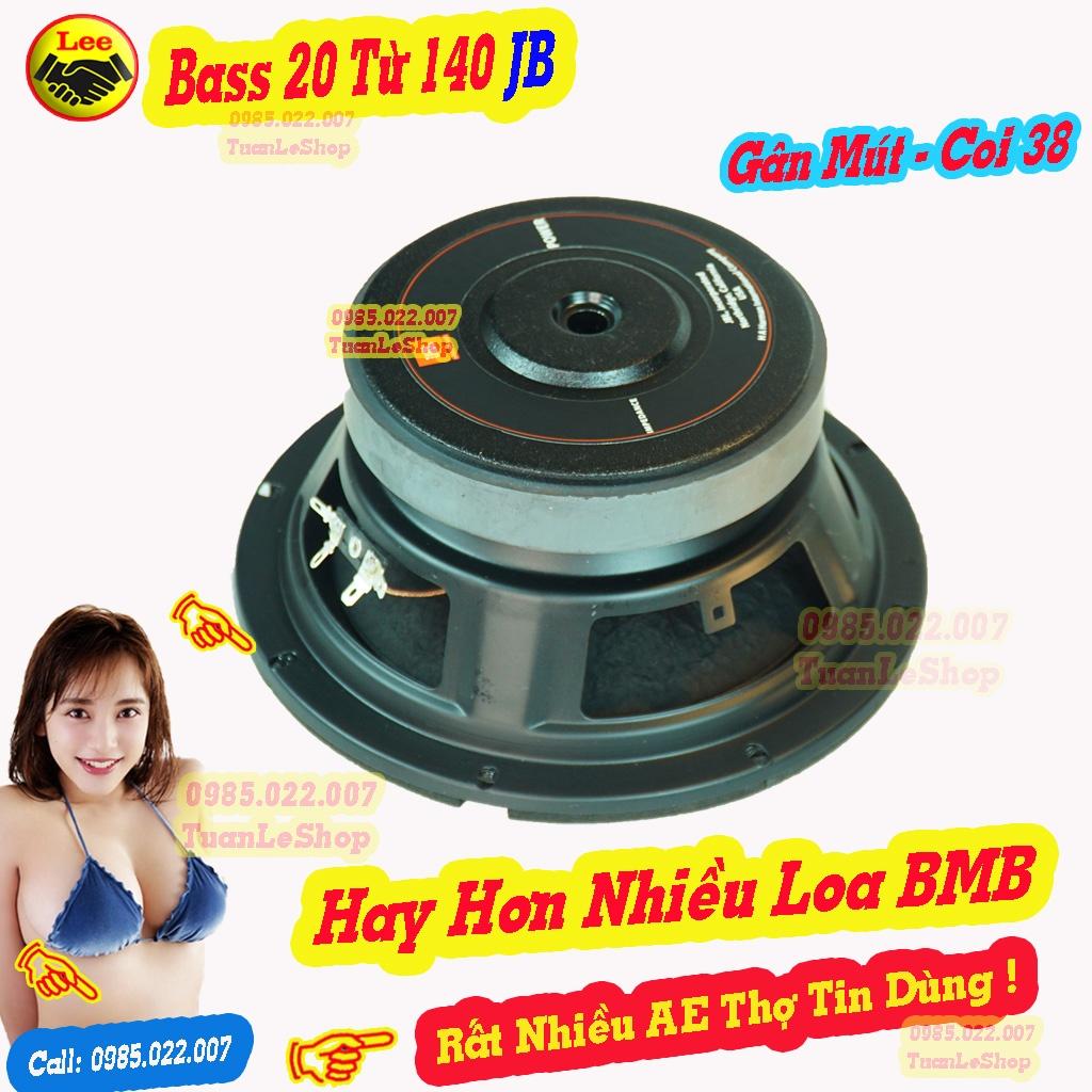 LOA BASS 20 TỪ 140 LOA NGHE NHAC BASS 2 TAC, LOA BASS RỜI – Giá 1 LOA BASS 20 GÂN MÚT JB