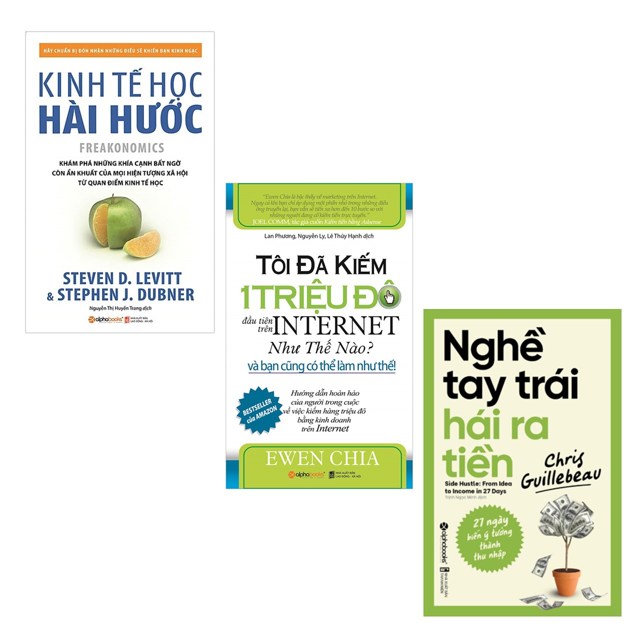 Combo Kinh Tế Học Hài Hước + Nghề Tay Trái Hái Ra Tiền + Tôi Đã Kiếm 1 Triệu Đô Đầu Tiên Trên Internet Như Thế Nào