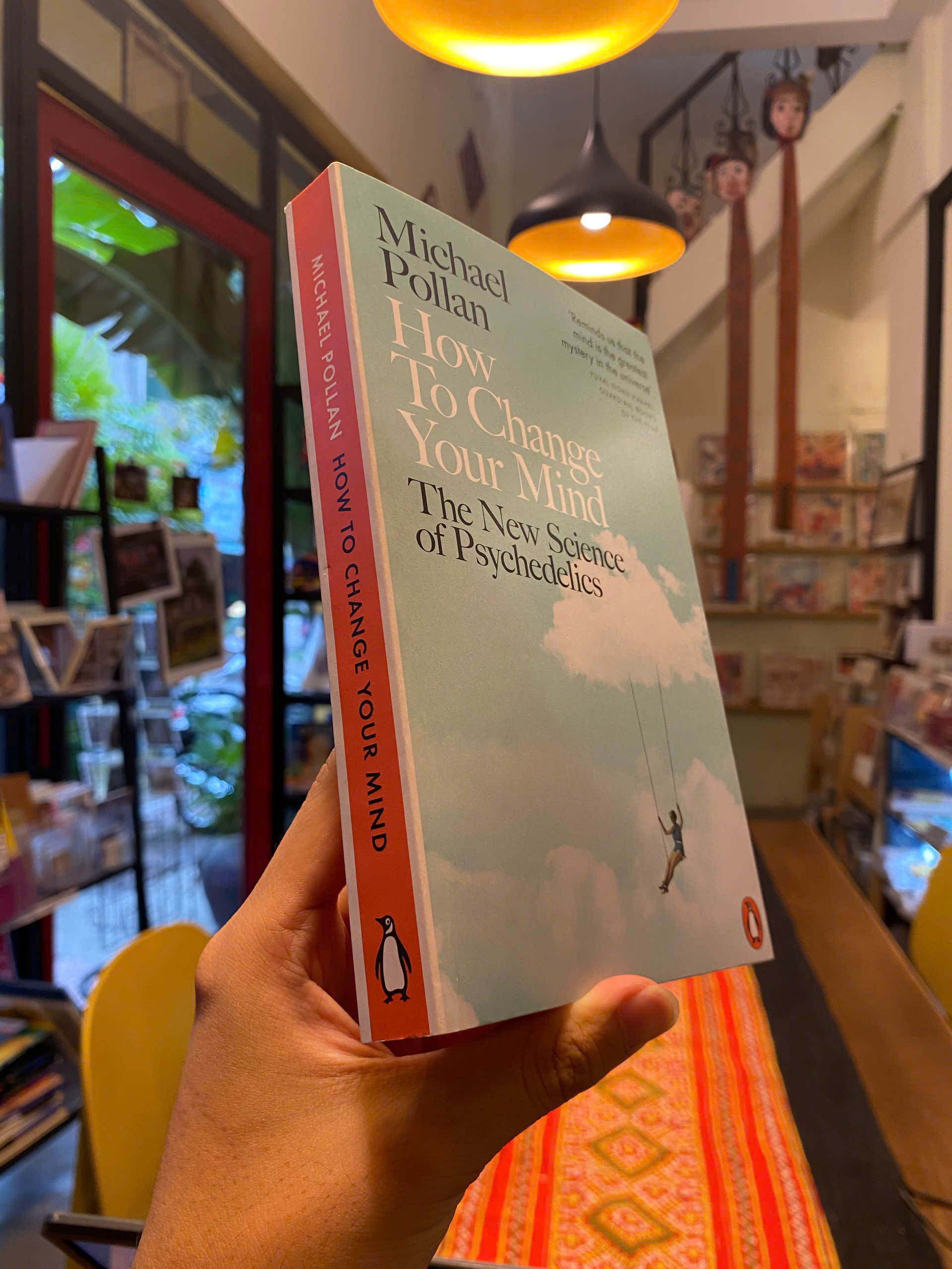 Sách - How to Change Your Mind: The New Science of Psychedelics by Michael Pollan