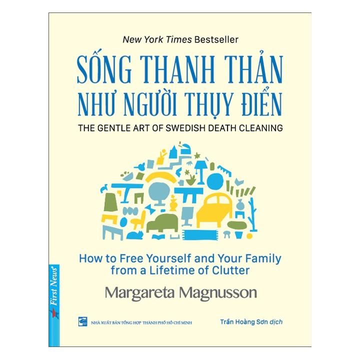 Sách - Sống Thanh Thản Như Người Thụy Điển 