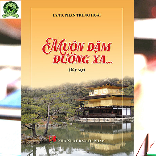 Muôn Dặm Đường Xa (ký sự)