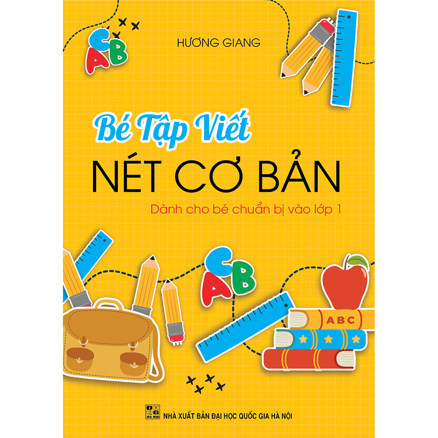 Combo 3 Quyển: Bé Tập Viết (Dành Cho Bé Chuẩn Bị Vào Lớp 1)