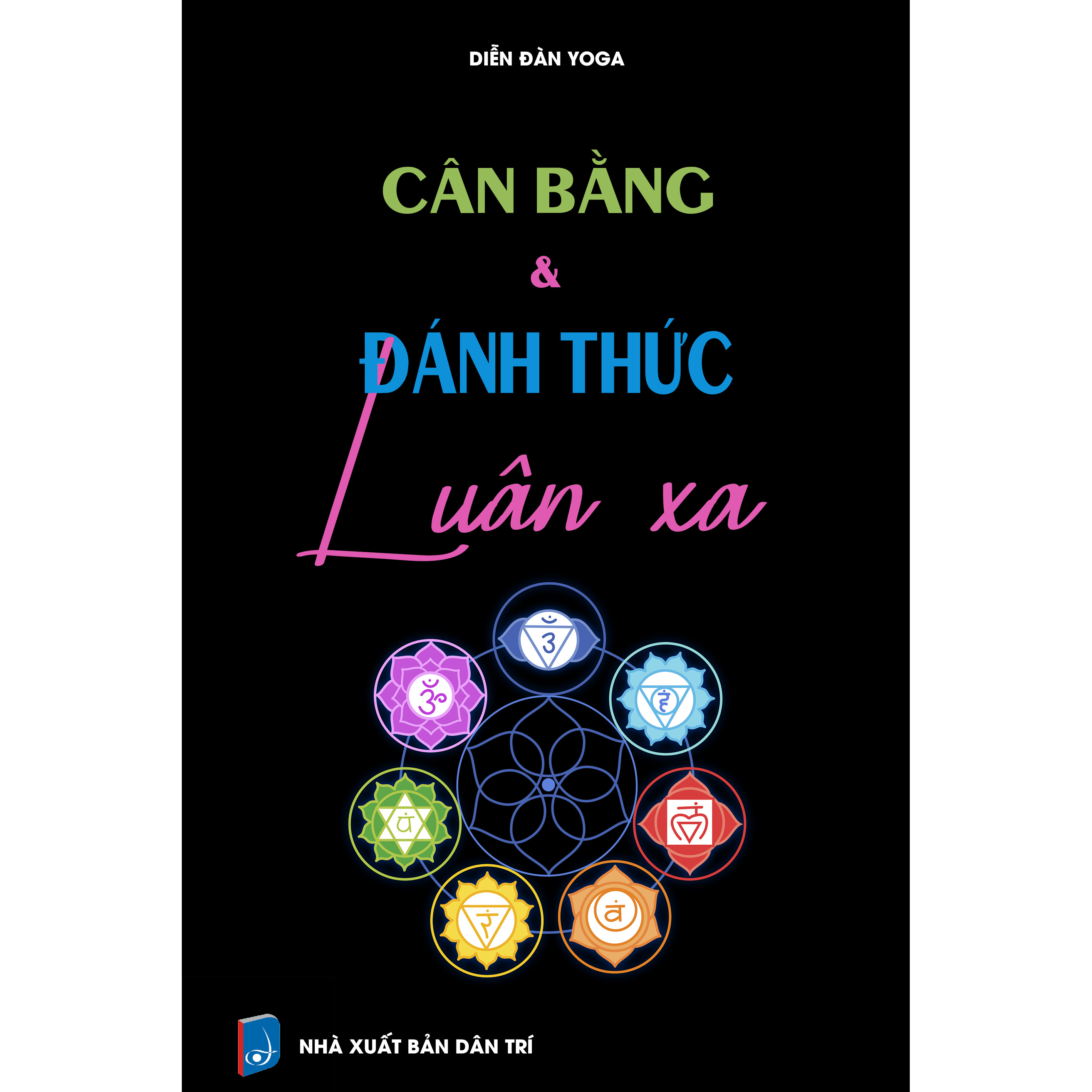 Cân bằng &amp; đánh thức Luân xa