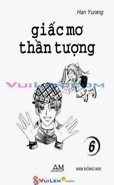 giấc mơ thần tượng chapter 6 1