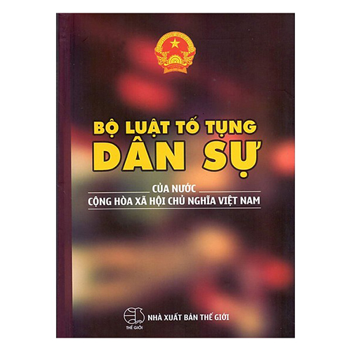 Combo Bộ Luật Tố Tụng Dân Sự Của Nước Cộng Hòa Xã Hội Chủ Nghĩa Việt Nam + Bộ Luật Dân Sự (Hiện Hành)