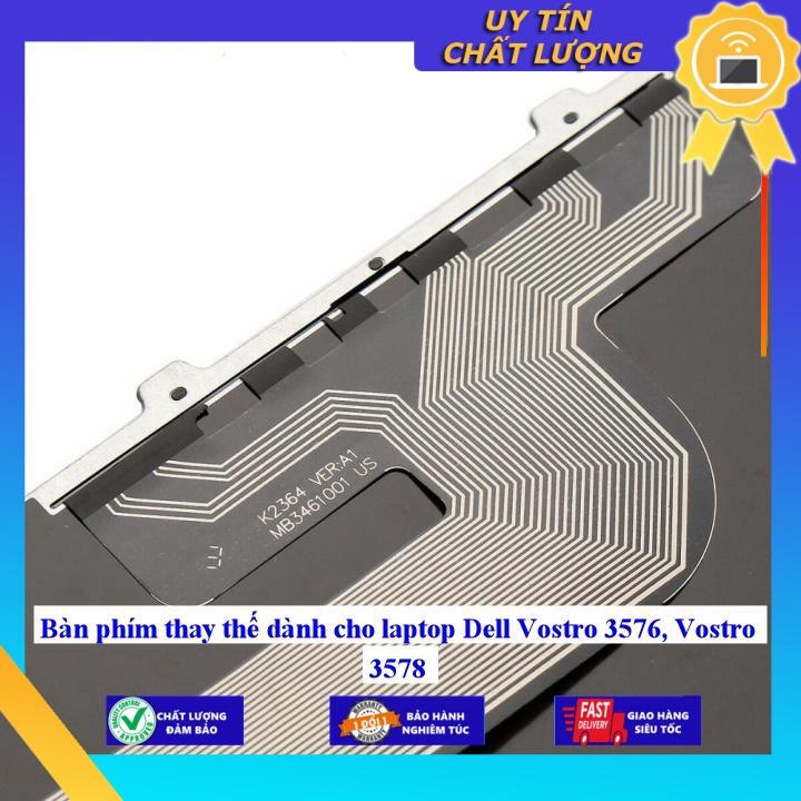 Hình ảnh Bàn phím dùng cho laptop Dell Vostro 3576 Vostro 3578  - Hàng Nhập Khẩu New Seal