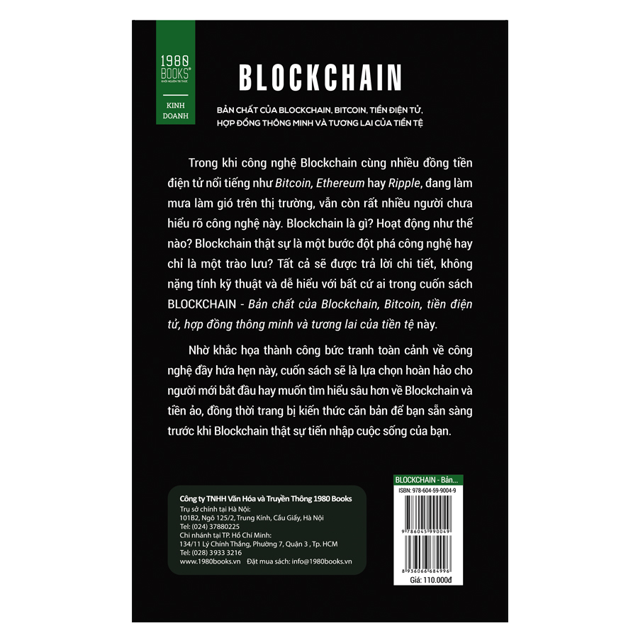 Blockchain: Bản Chất Của Blockchain, Bitcoin, Tiền Điện Tử, Hợp Đồng Thông Minh Và Tương Lai Của Tiền Tệ