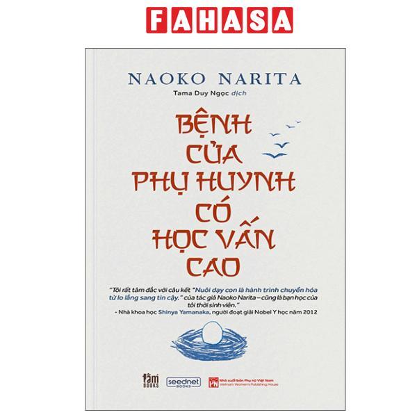 Sách - Bệnh Của Phụ Huynh Có Học Vấn Cao