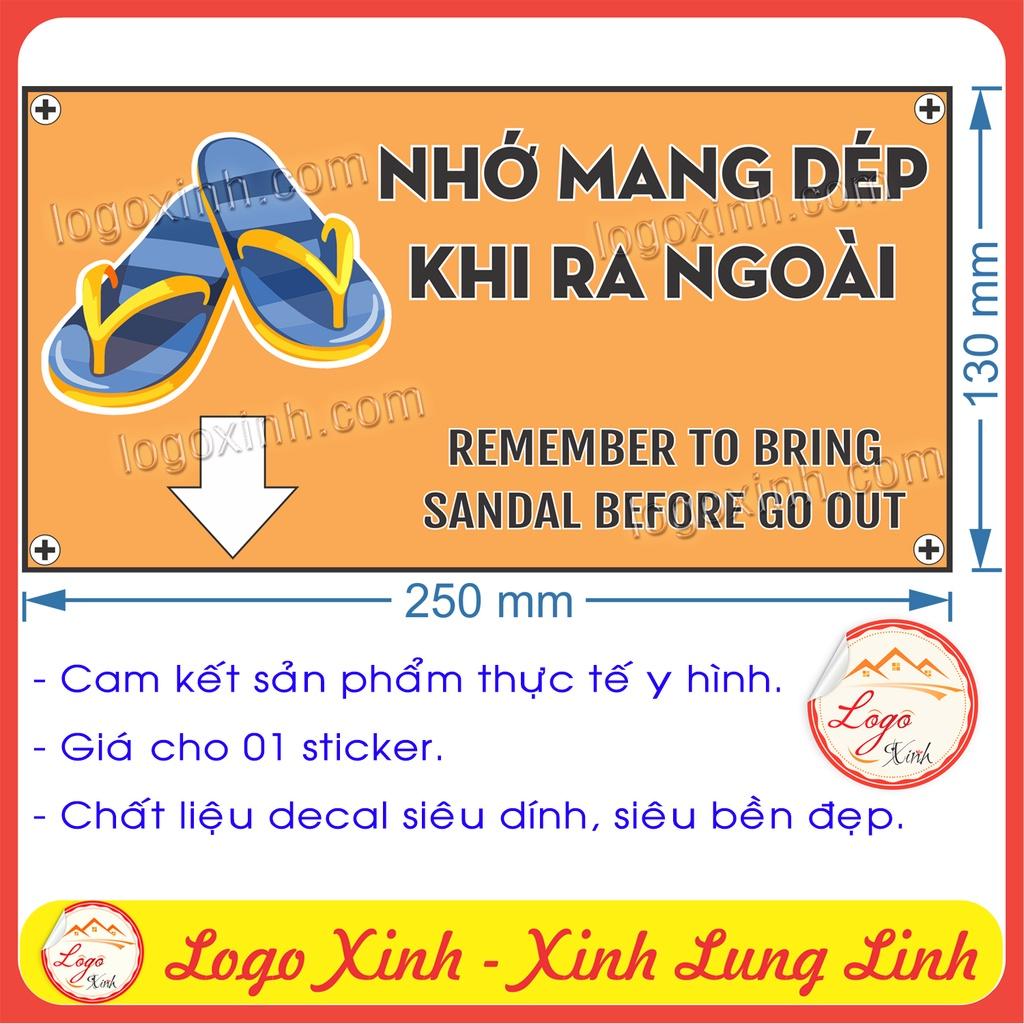 LOGO STICKER TEM DÁN NHẮC NHỞ NHỚ MANG DÉP KHI RA NGOÀI, NHỚ ĐI DÉP- REMEMBER TO BRING OUT SANDAL