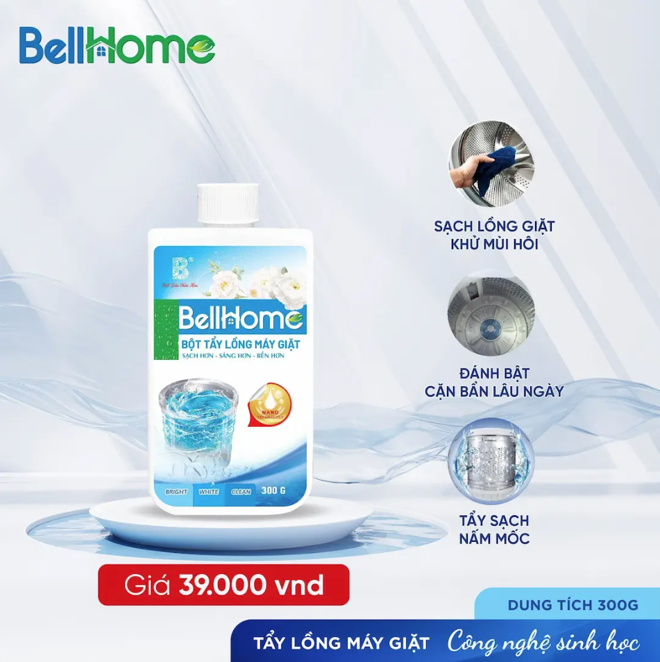 Tẩy Lồng Máy Giặt Công Nghệ Sinh Học Bell Home