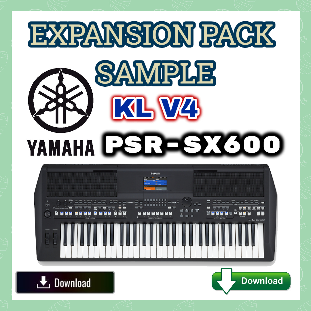 Bộ Sample KL V4 Dành Cho Dòng Đàn Yamaha PSR SX600 - Download Version