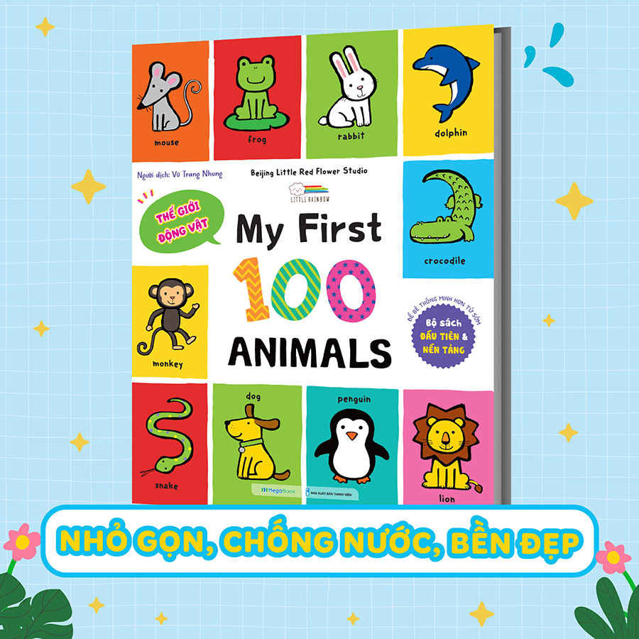 My First 100 Animals - Sách Từ Vựng Đầu Đời Cho Bé
