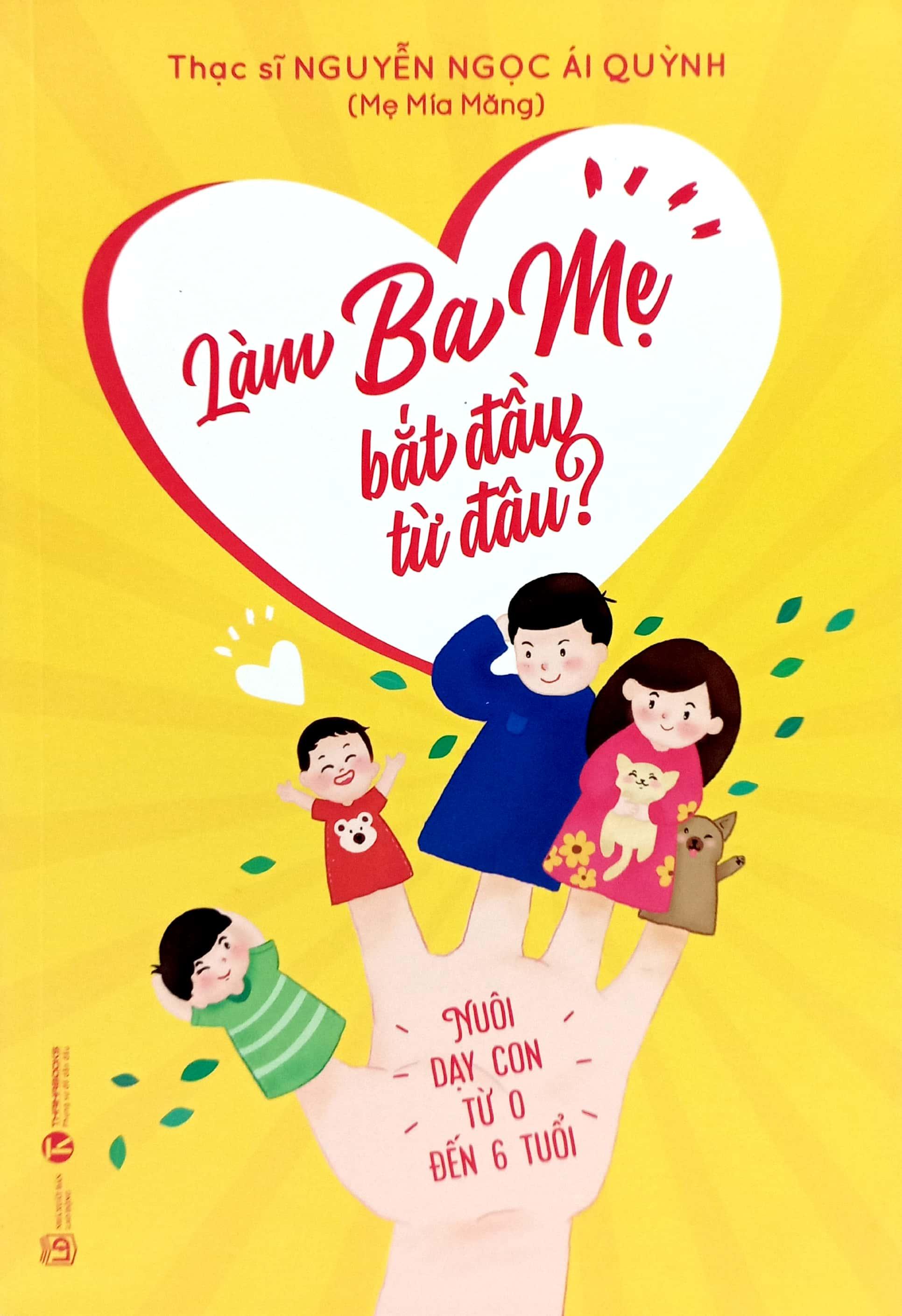 Làm Cha Mẹ Bắt Đầu Từ Đâu
