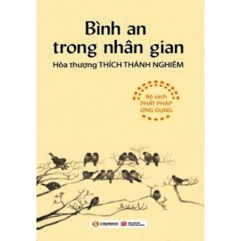 Combo 3 cuốn: Hạt Nắng Bồ Đề + Muốn an được an + Bình An Trong Nhân Gian