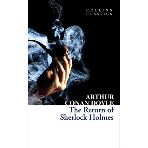 The Return of Sherlock Holmes (Collins Classics)