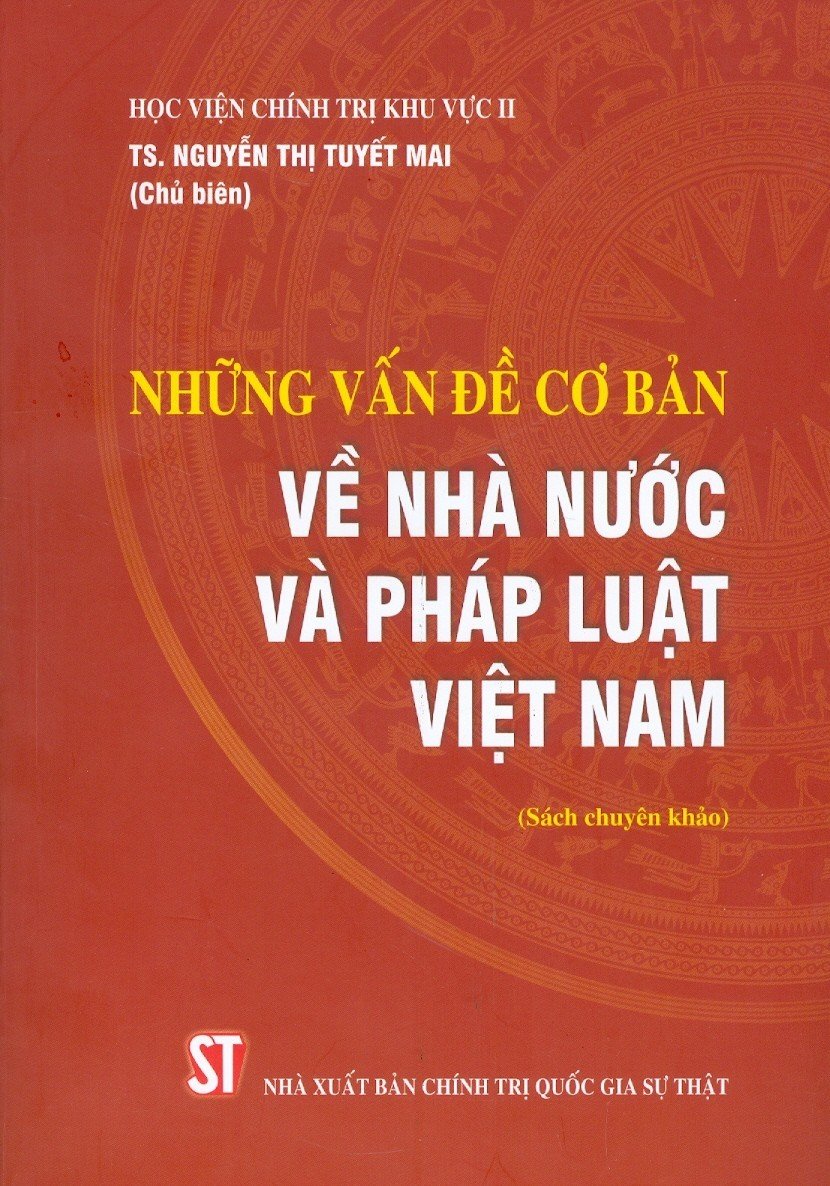 Những vấn đề cơ bản về Nhà nước và Pháp luật Việt Nam