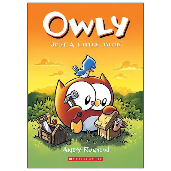 Owly #2: Just A Little Blue: A Graphic Novel